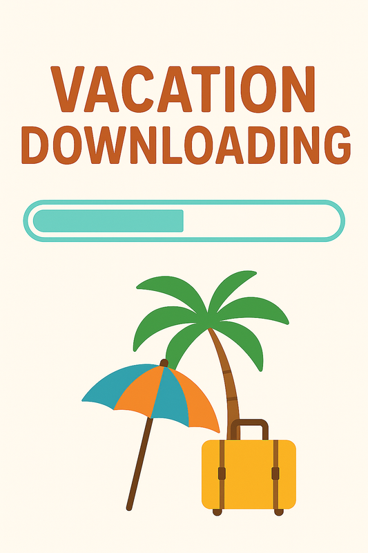 Important Vacation Information!